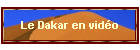 Le Dakar en vido